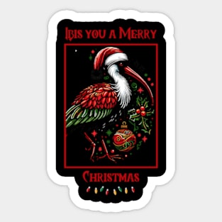 Ibis you a Merry Christmas - Bin Chicken's Christmas Sticker